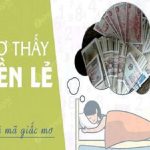 Mơ thấy tiền lẻ mang ý nghĩa gì, đánh xổ số con gì?