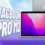 MacBook Pro M2 – Review chi tiết về chiếc máy tính này